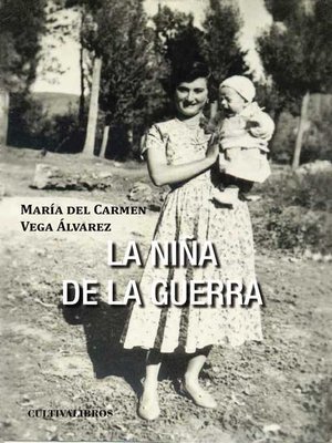cover image of La niña de la guerra